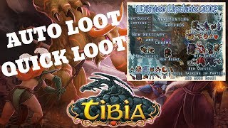Auto Loot / Quick Looting Tibia