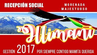 Trailer Oficial - Recepción Illimani Cobija Pando 2017 !!!