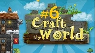LP.Craft The World - #6 [Разрыхление]