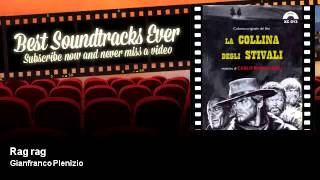Gianfranco Plenizio - Rag rag (La Collina Degli Stivali 1969)