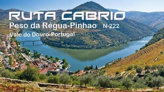 SENSACIONAL TRAMO POR LA N-222 DE PESO DA RÉGUA A PINHAO (Portugal)