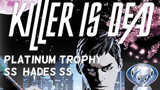 KILLER IS DEAD Platinum Trophy  Dark Matter+Ulti-Mondo Costumes (Ss_HaDeS_sS)