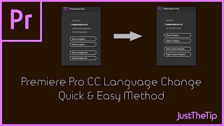 Adobe Premiere Pro CC 2017 | Changing Language to English