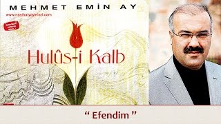 Mehmet Emin Ay - Efendim