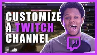 Customize your Twitch channel - Step by step