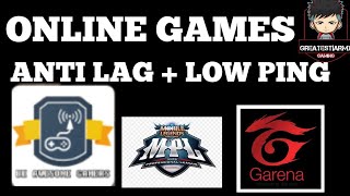 Anti lag + Low ping support any online games