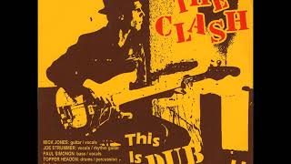 The Clash - This Is DUB Clash (Full Album)