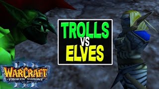 Warcraft 3 - Trolls vs Elves #1