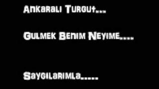 Ankaralı Turgut - Gülmek Benim Neyime