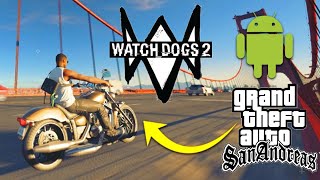 Watch Dogs 2 High Graphics GTA SA MOD Android || High Graphics ENB MOD On GTA San Andreas Android