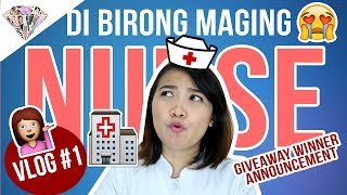 VLOG # 1: Di Birong Maging Nurse | Buhay Nurse | Mae Layug