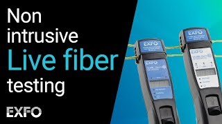 Non intrusive live fiber testing | The EXFO and At&T breakthrough approach