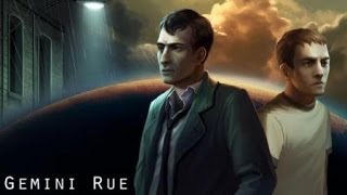 Gemini Rue - необычный квест   на Android ( Review)