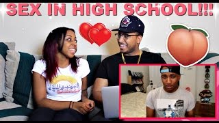 Sex in High School By sWooZie Reaction!!!