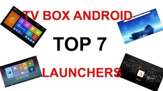 MIGLIORI 7 LAUNCHERS PER TV BOX ANDROID DISPONIBILI SUL PLAYSTORE!!!