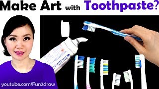 MAKE ART WITH TOOTHPASTE | New Art Challenge! | Mei Yu - Fun2draw