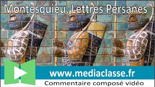 Montesquieu, Lettres Persanes - Commentaire composé en français
