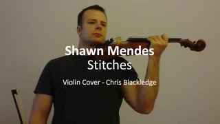 Shawn Mendes - Stitches - Violin Cover