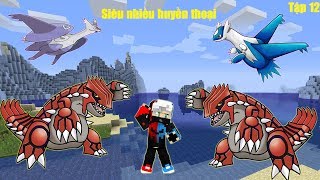 HÀNH TRÌNH THU PHỤC KYOGRE**T GAMING VÀ CỪU GAMER CÓ THÊM POKEMON HUYỀN THOẠI**THẾ GIỚI PIXELMON #12