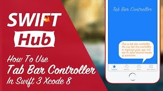 How to Use Tab Bar Controller in Swift 3 Xcode 8