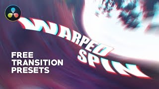 Free Warped Spin Transition Presets - DaVinci Resolve 16