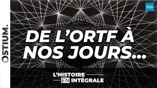 L'Histoire de la Télévision   | L'histoire en integrale n°1 - De l'ORTF à nos jours | FR