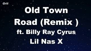 Karaoke♬ Old Town Road ft. Billy Ray Cyrus ( Remix ) - Lil Nas X 【No Guide Melody】 Instrumental