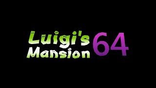 Nintendo 64 Longplay [008] Luigi's Mansion 64 (Unlicensed)