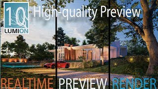 Lumion 10 | High quality Preview In-depth Look