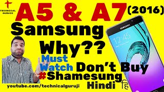 [Hindi/Urdu] Galaxy A5 & A7 2016 | Must Watch Before you BUY | #Shamesung
