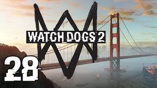 Watch Dogs 2 #28 - Thruss (Full Gameplay)