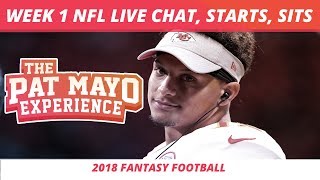 2018 Fantasy Football: Viewer Chat Replay — Week 1 Rankings, DraftKings Picks, Start, Sit