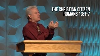 Romans 13:1-7, The Christian Citizen