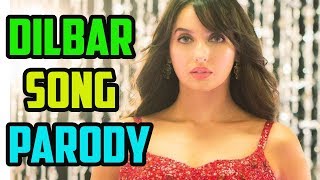 DILBAR SONG PARODY || THEDAR