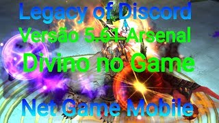 Legacy of Discord Versão 5.61 Arsenal Divino no Game