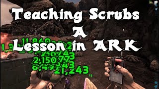 Ark Survival Raid Defence against big talking scrubs