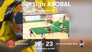 LIGA ASOBAL J15: Bada Huesca - Viveros Herol BM. Nava