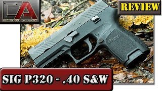 Review da Sig Sauer P320 - Calibre .40 S&W