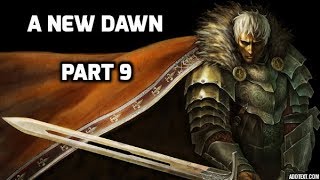 A New Dawn Part 9 Blood Drinker's Axe!