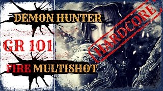 DIABLO  3 HARDCORE | GR 101 SOLO | UNHALLOWED FIRE MULTISHOT | Patch 2.6.4 | Season 16 Demon hunter