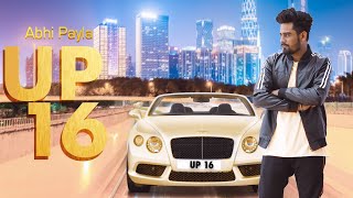 UP 16 - Abhi Payla II Nazarbattu II Latest Desi Songs 2018