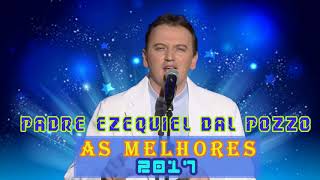 O Melhor de  Padre Ezequiel dal Pozzo - CD Completo HD