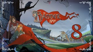 The Banner Saga ★ 8: Айнартофт