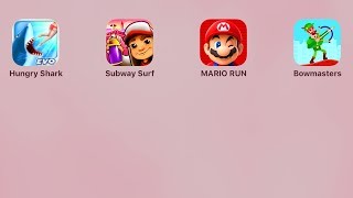 Hungry Shark Evolution,Subway Surfers,Super Mario Run,Bowmasters,Хангри Шарк,Сабвей Серферс,Марио