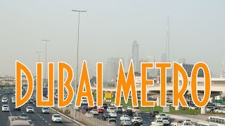 Dubai Metro | Метро Дубая