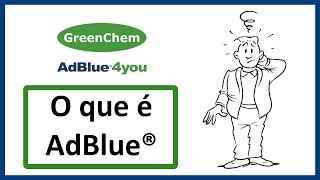 O que é AdBlue e qual a sua função? GreenChem Portugal