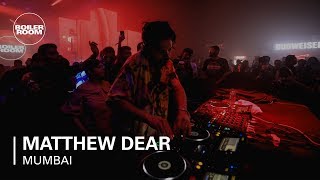 Matthew Dear  | Boiler Room x BudX Mumbai