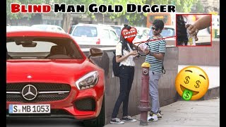 Gold Digger? Prank - Blind Man Gold Digger (पैसे चुरा लिए)