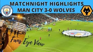 Manchester City 3 Wolves 0 ? Match Night Vlog