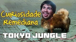 Curiosidade Remediana: TOKYO JUNGLE
